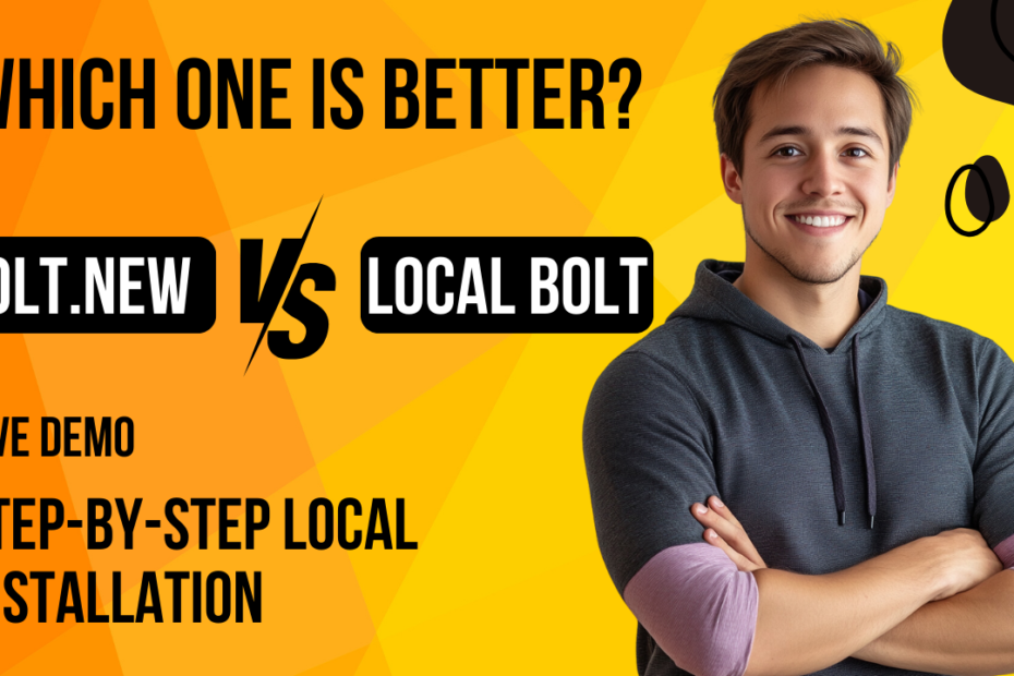 Bolt.new vs Local Installation: A Comprehensive Comparison